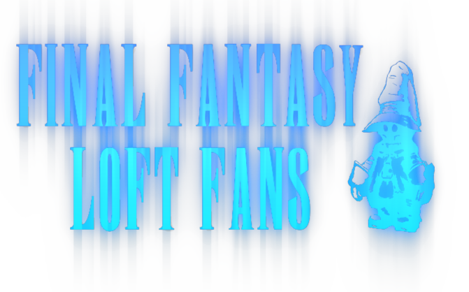 Final Fantasy Loft Fans